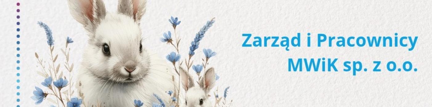 Logo spółki, treść życzeń od Zarządu i pracowników, u dołu kolorowe pisanki i kwiaty
